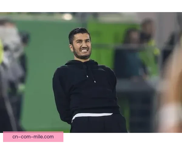 努里沙欣正式接任多特蒙德主帅 迎接全新挑战开启执教生涯新篇章